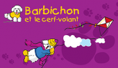 Barbichon et le cerf-volant